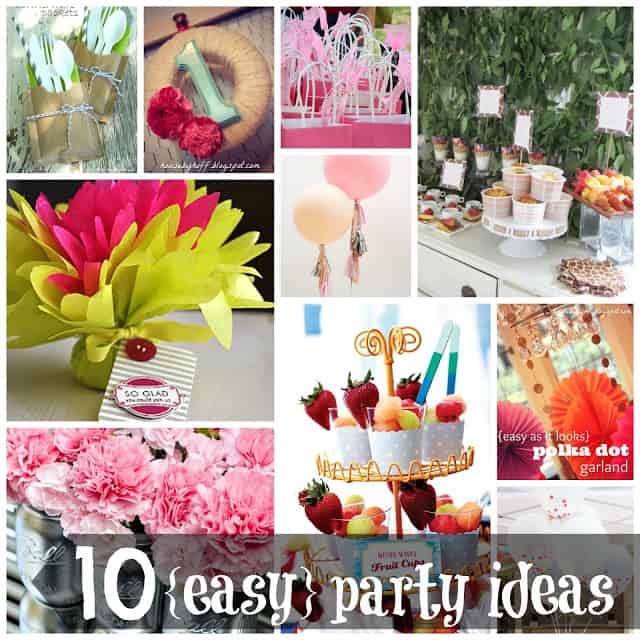 10+easy+party+ideas+collage1 | 10 Easy Party Ideas | 7 | How to Choose a Diaper Bag