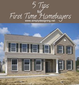 5+tips+for+first+time+homebuyers1 5 Tips for First Time HomeBuyers #ilovelennar #spon 6