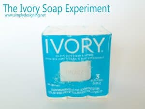 the+ivory+soap+experiment1 Ivory Soap Experiment 7