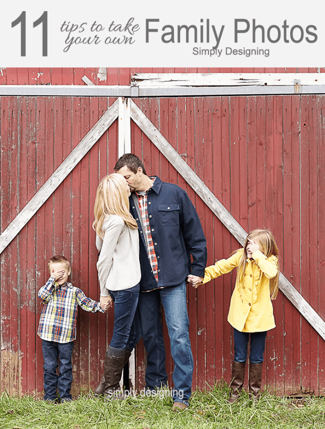 family standing in front of barn doors with wording at the top of the photo that says 11 tips to take your own family photos
