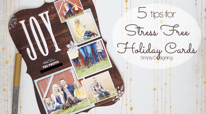 5 Tips for Stress Free Holiday Cards Featured Image | 5 Tips for Stress Free Holiday Cards | 3 | Holiday Gift Giving Made Simple