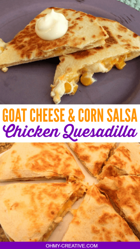 Goat Cheese Corn Salsa Quesadilla