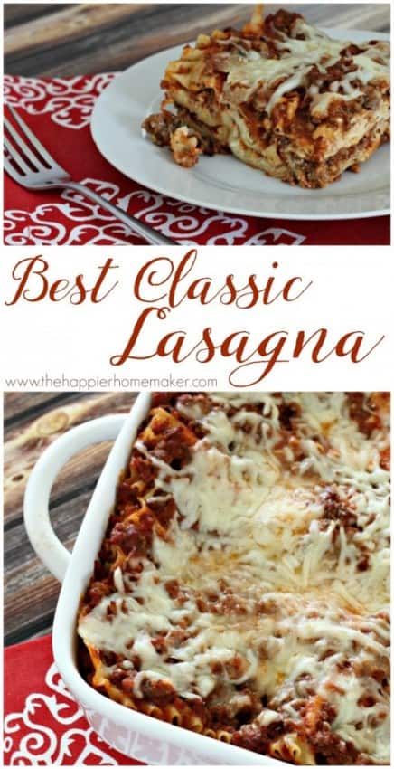 The Best Classic Lasagna Recipe