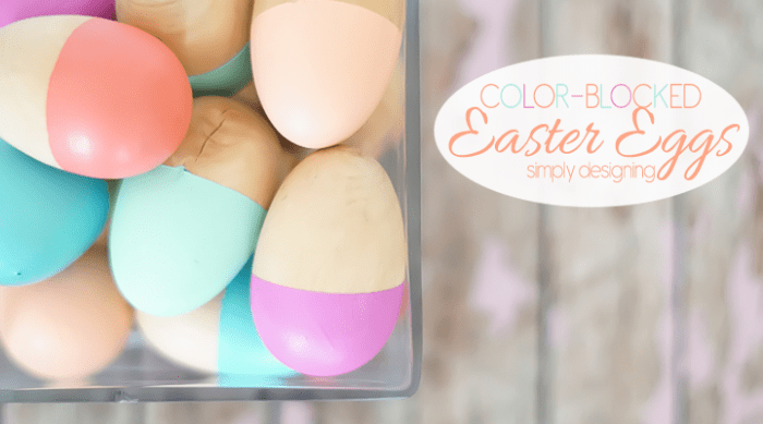 Color Blocked Easter Eggs Featured Image | Color Blocked Easter Eggs | 11 | Holiday Ornament Decor