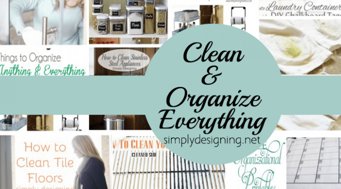 Clean and Organize Everything featured image | Clean and Organize Everything | 21 | New Year's Resolutions