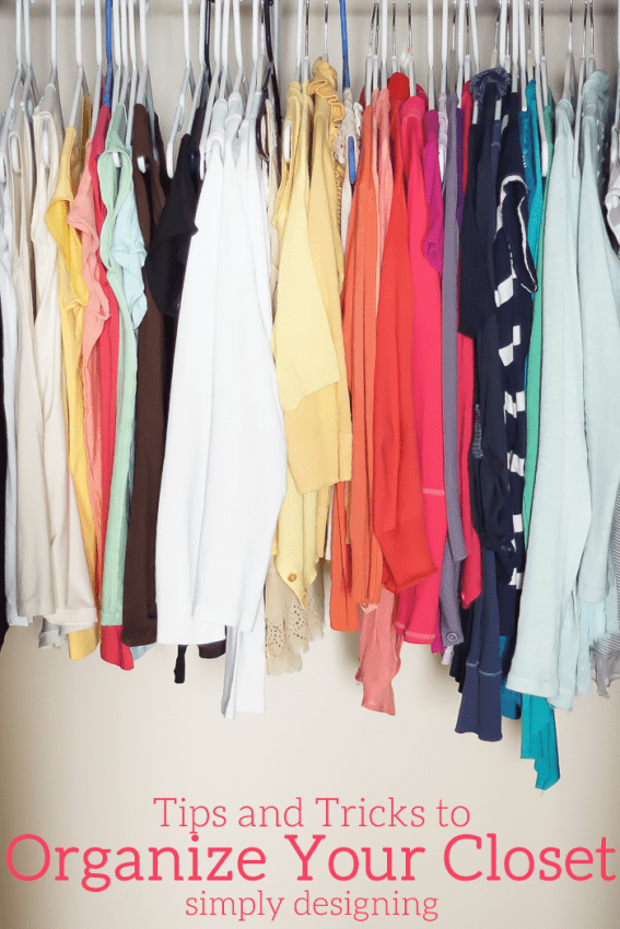 Tips and Tricks to Organize Your Closet