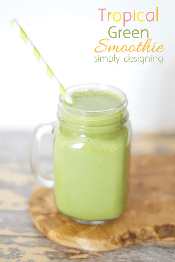 Tropical Green Smoothie - this is such a good green smoothie! It is a perfect beginner green smoothie recipe.