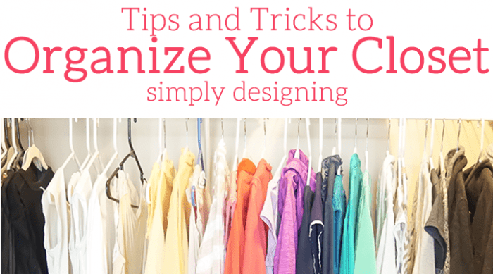Featured Image Tips to Organize Your Closet Organize Your Closet 1 organize your closet