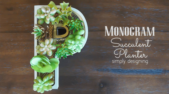 Monogram Succulent Planter featured image | Monogram Succulent Planter | 30 | succulent wreath