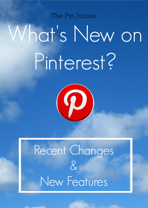 what's new on pinterest