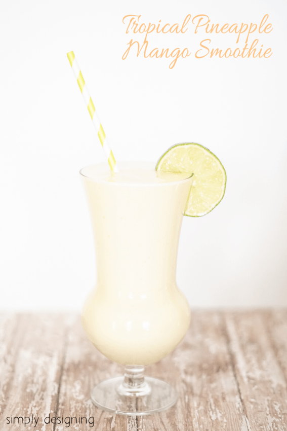 Tropical Pineapple Mango Smoothie - so simple and so delicious