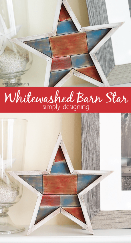 Whitewashed Barn Star - fun and easy 4th of July project