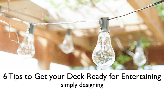 6 Tips to Get your Deck Ready for Entertaining featured image | 6 Tips to Get your Deck Ready for Entertaining | 38 | clean and organize