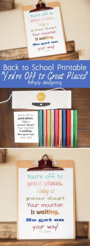 Back to School Printable | "You're off to Great Places" | Simply ...