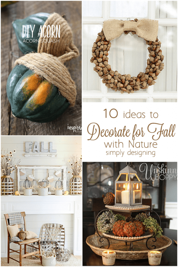 10 ideas to Decorate for Fall with Nature