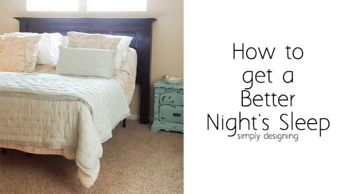 How to Get a Better Nights Sleep featured image | How to get a better night's sleep | 17 | master bedroom