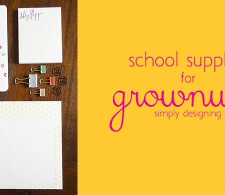 School Supplies for Grownups - featured image