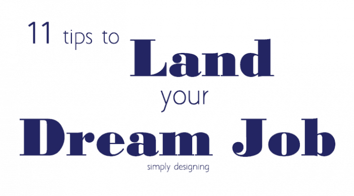 11 tips to land your dream job