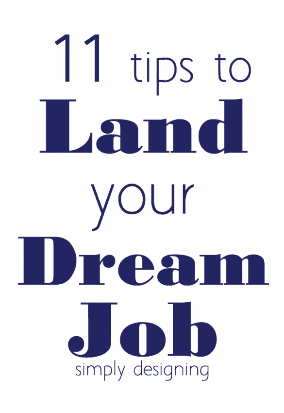 11 tips to land your dream job