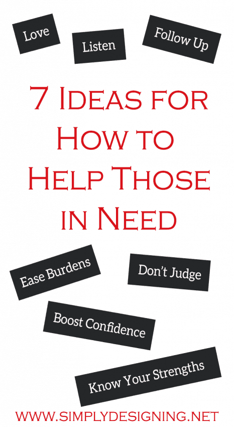 7 ideas for how to Help Those In Need
