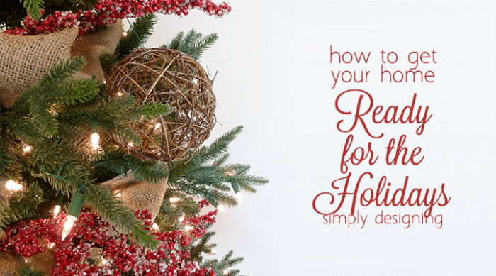 https://simplydesigning.net/wp-content/uploads/2015/11/How-to-get-your-home-Ready-for-the-Holidays-featured-image.png