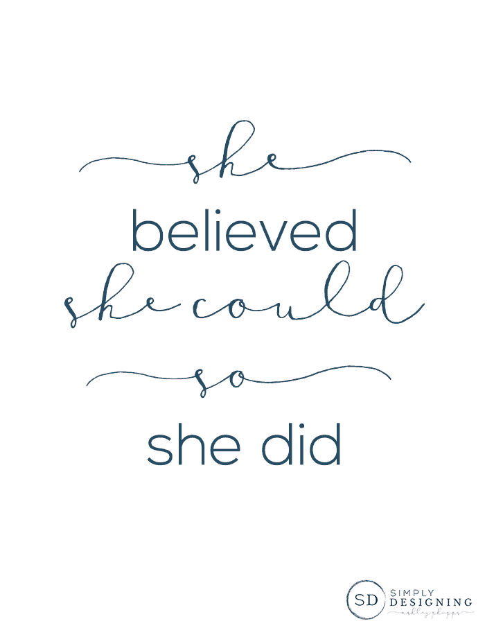 She Believed She Could So She Did Free Printable