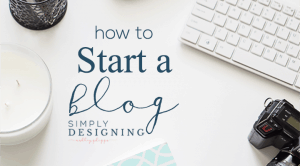 How to Start a Blog featured image How to Start a Blog 8