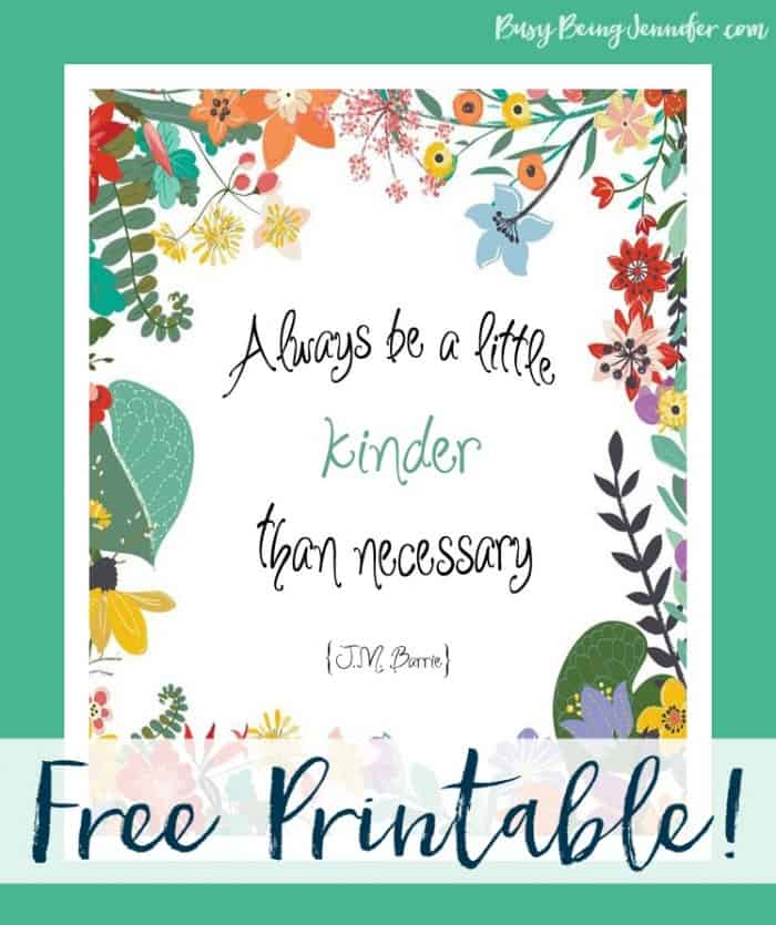 Always-be-a-Little-Kinder-Free-Printable-from-BusyBeingJennifer.com_