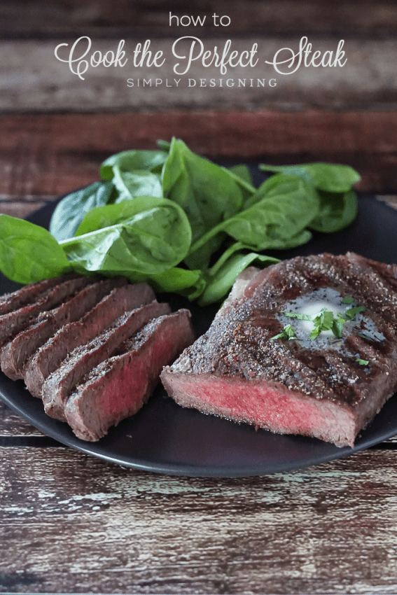 How to Cook the Perfect Steak - on the grill or indoors