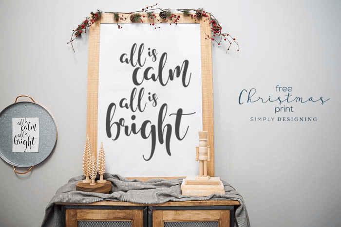 All Is Calm All Is Bright Print Free Holiday Print | All is Calm All is Bright Free Christmas Printable | 9 | Free Printable Calendar