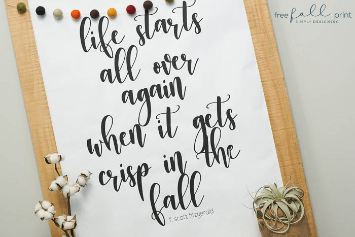 Free Fall Print | Large Free Fall Printable : Life Starts Over Again When it Gets Crisp in the Fall | 4 | winter wreath