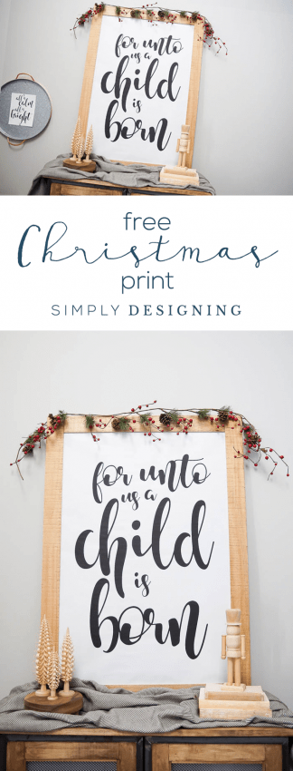 For Unto Us a Child is Born - Free Christmas Print - Free Christmas Printable - Christmas Art