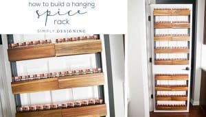 How to Build a DIY Spice Rack Hanging Spice Rack Farmhouse Spice Rack Industrial Spice Rack How to Build a DIY Spice Rack 2 organize a closet