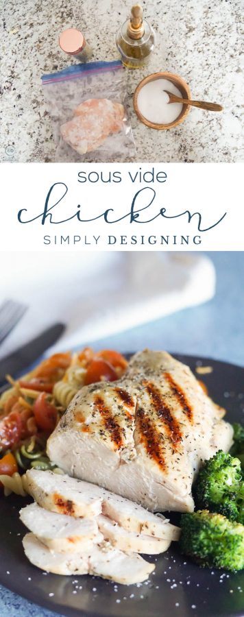 How to Sous Vide Chicken | Simply Designing with Ashley