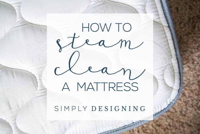 How to Steam Clean a Mattress Quickly | How to Clean a Mattress | 29 | Key Lime Pie