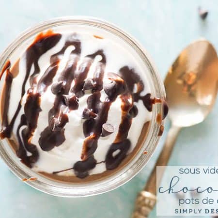 Easy Chocolate Pots de Creme made with a Sous Vide _ Simply Designing