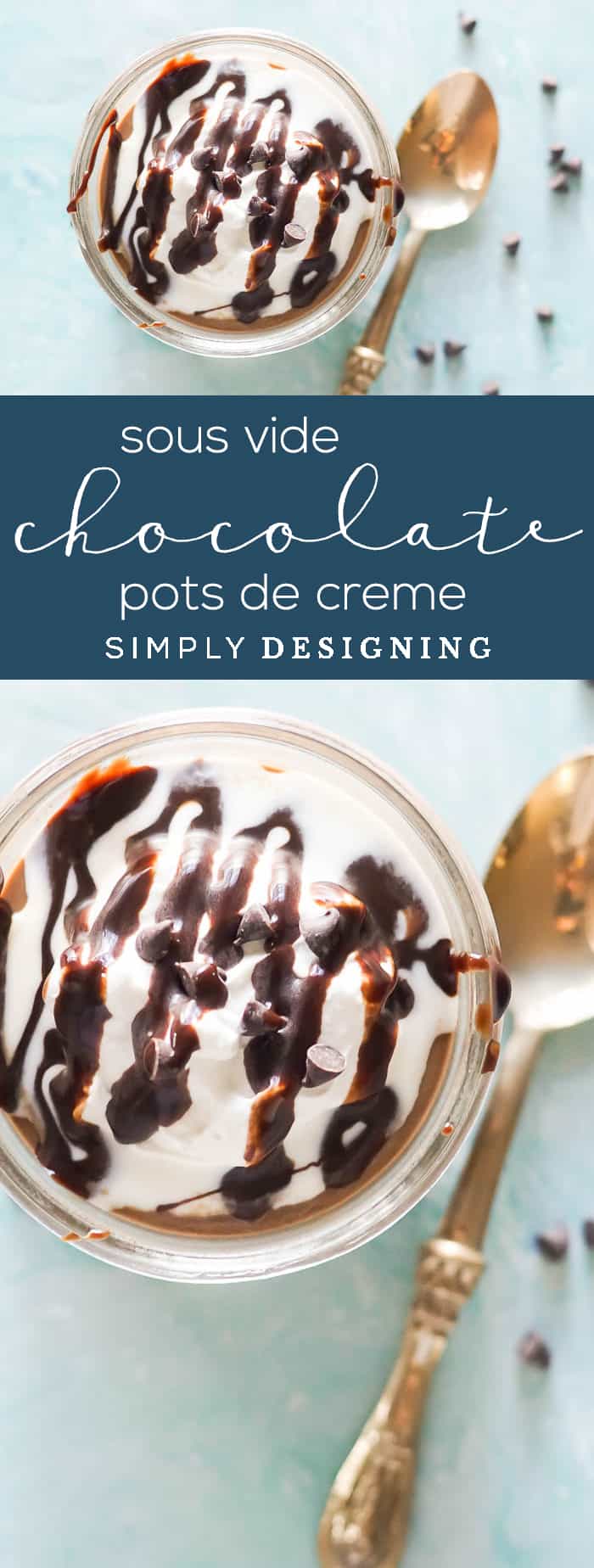 Sous Vide Chocolate Pots de Creme - a decadant and delicious dessert that is so easy to make with a sous vide - chocolate dessert