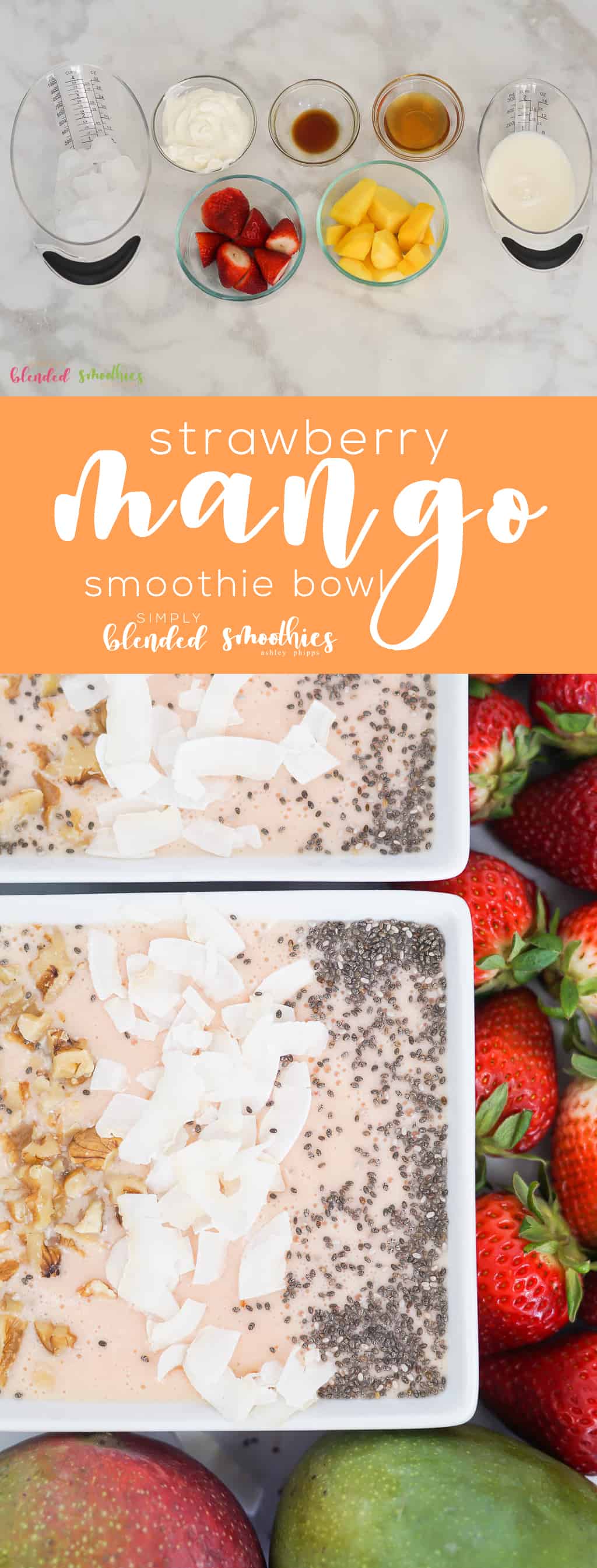 Strawberry Mango Smoothie Bowl 7 Strawberry Mango Smoothie Bowl - a delicious and tropical smoothie