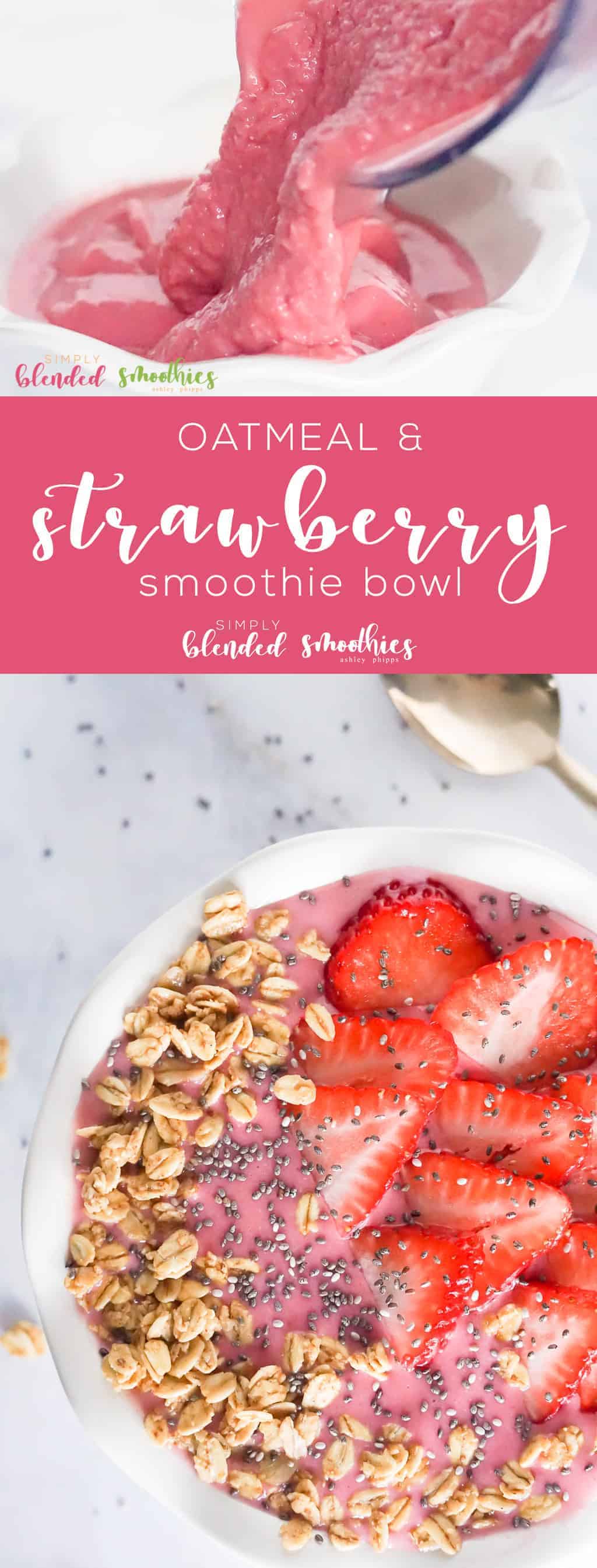Strawberry Oatmeal Smoothie Bowl 5 Oatmeal and Strawberry Smoothie Bowl - a delicious smoothie bowl recipe