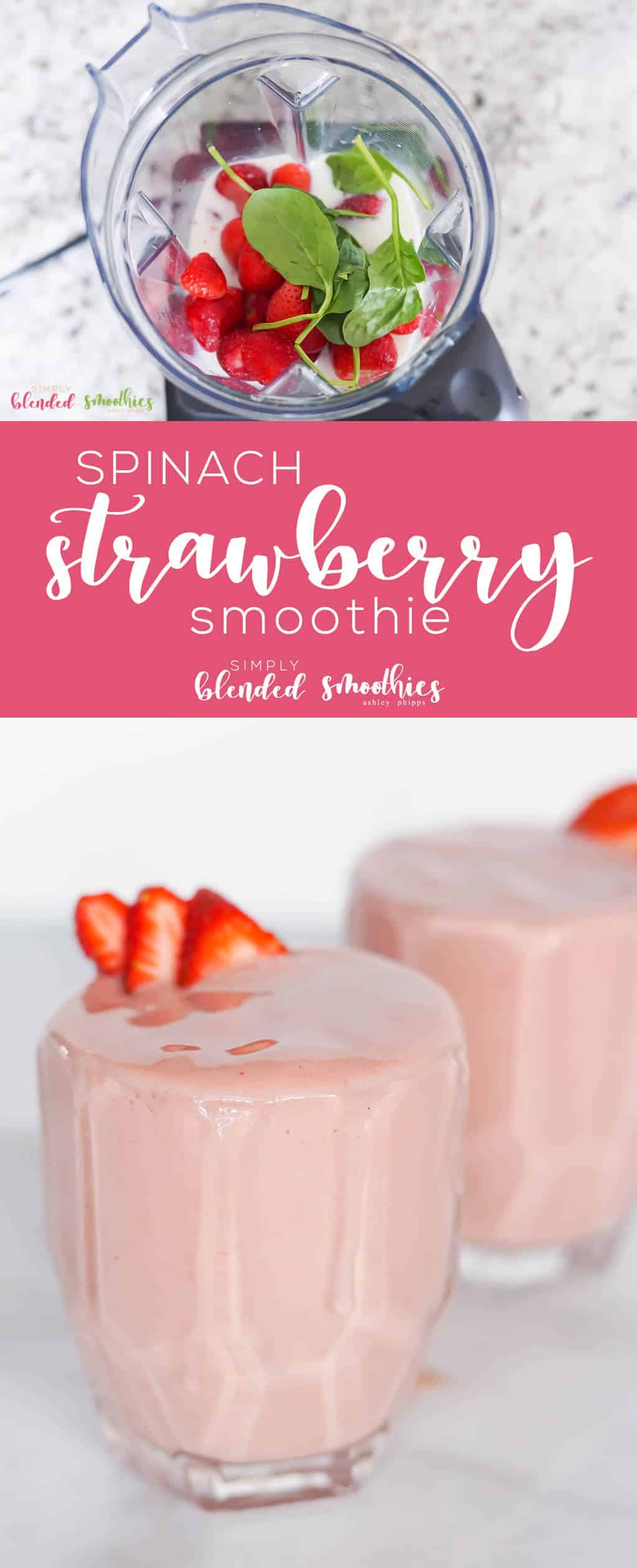 Strawberry Spinach Smoothie 1 Strawberry Spinach Smoothie - this delicious strawberry spinach smoothie is simple to make and the perfect smoothie for breakfast brunch or an afternoon snack