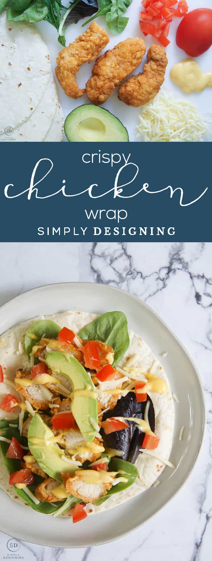 Crispy Chicken Wrap - This delicious crispy chicken wrap is perfect for lunch or dinner - It only takes a few minutes to make and you can customize too