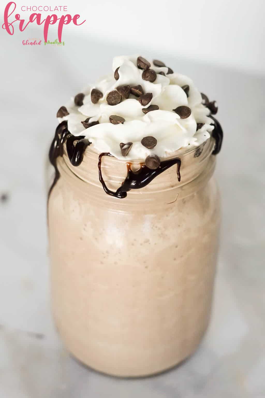Mocha Frappe 15 Delicious Chocolate Frappe recipe with chocolate sauce drizzle and whipped cream