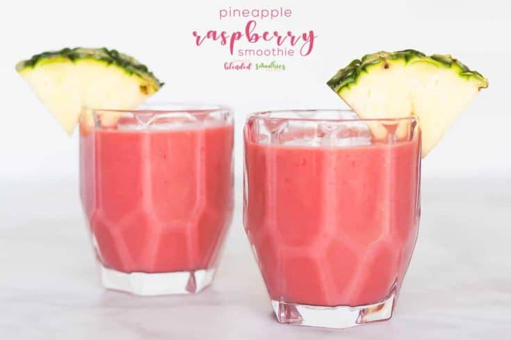 Pineapple Raspberry Smoothie Recipe | 25+ Pineapple Recipes for the Perfect Summer Treat | 10 | pineapple recipes