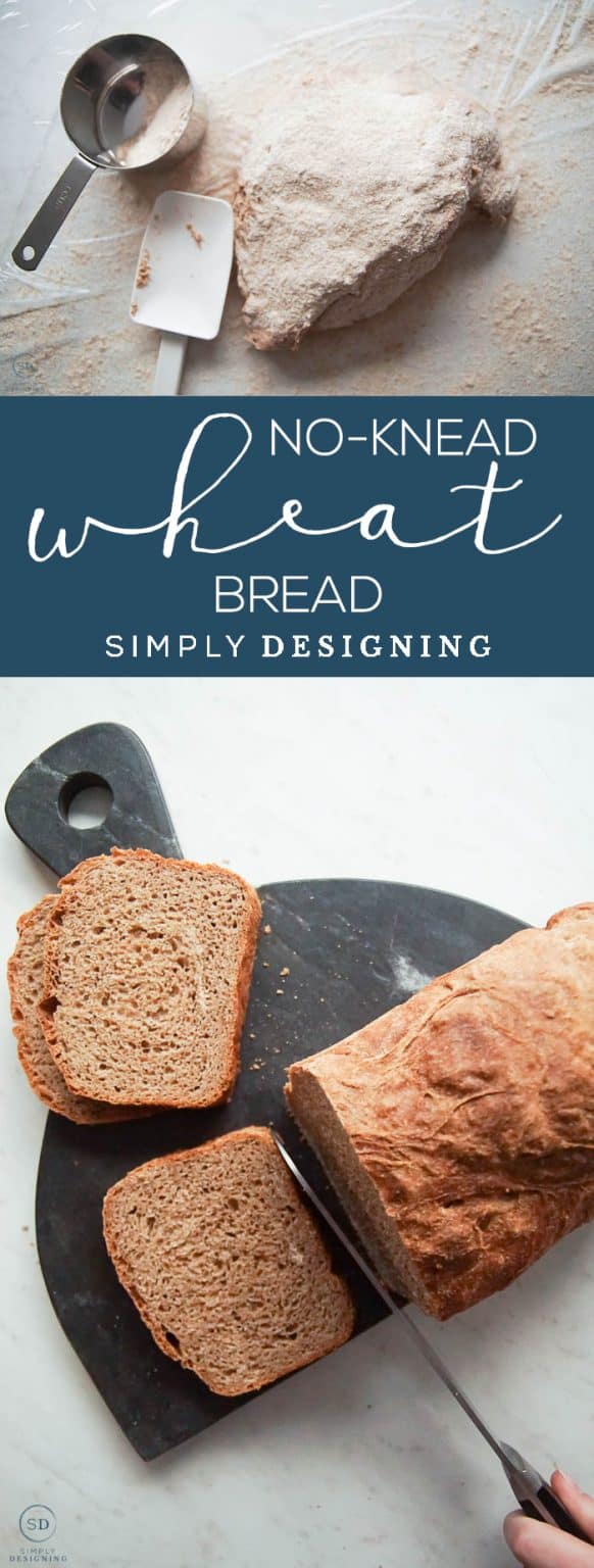 Whole Wheat No Knead Bread Recipe Simply Designing with Ashley