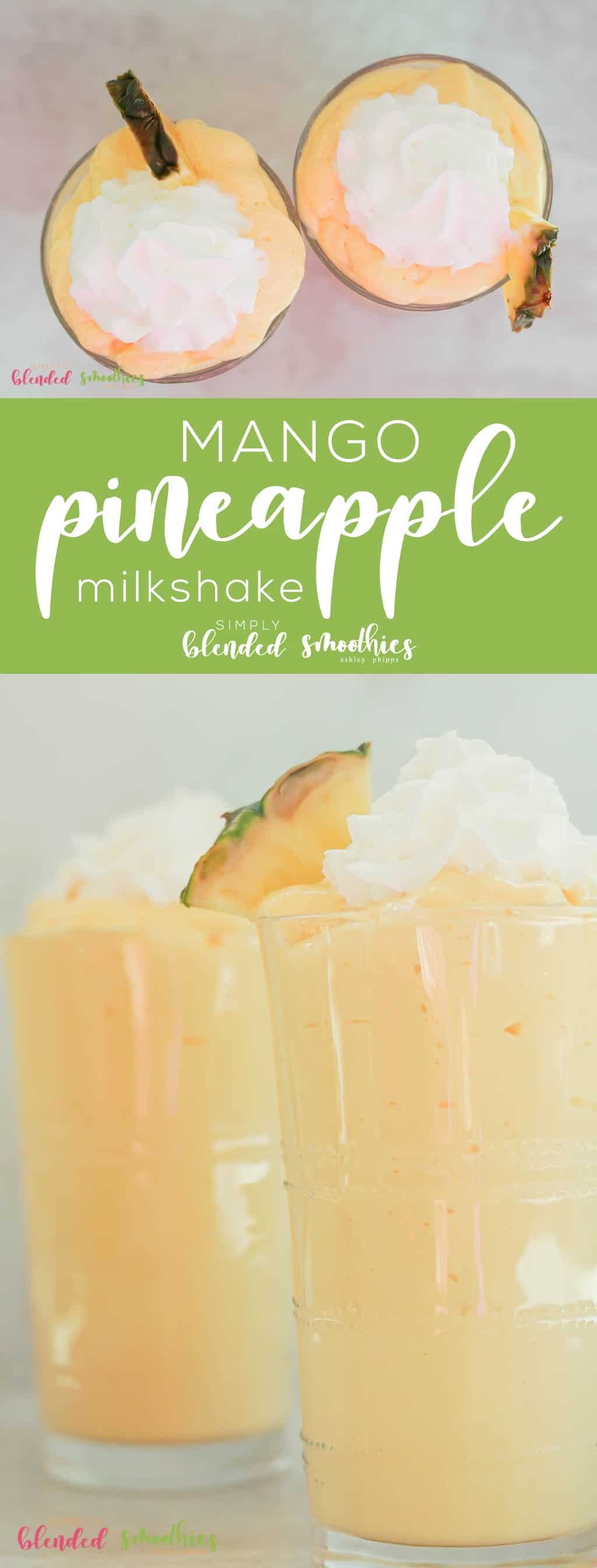 Mango Pineapple Milkshake 10 This delicious Mango Pineapple Milkshake is tropical-inspired and so yummy