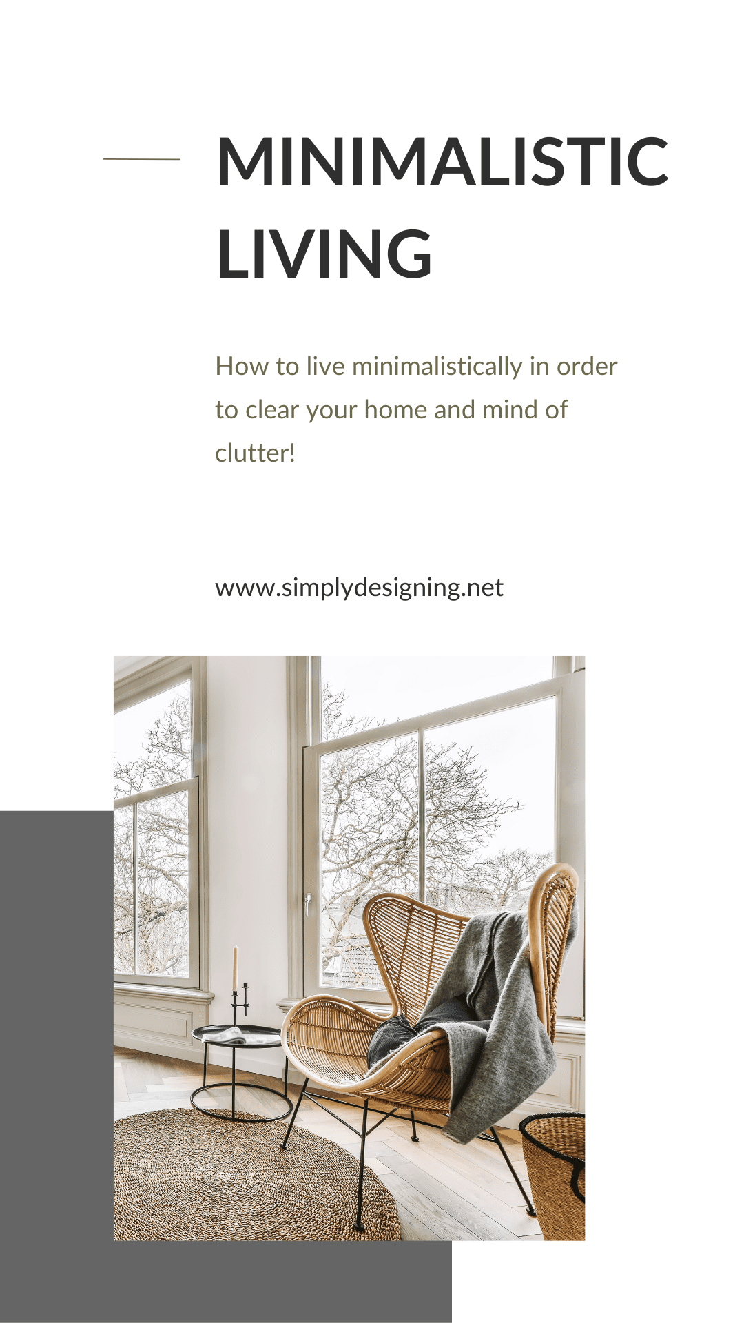 white background with black text saying minimalist living with picture of a minimalist living room with a chair